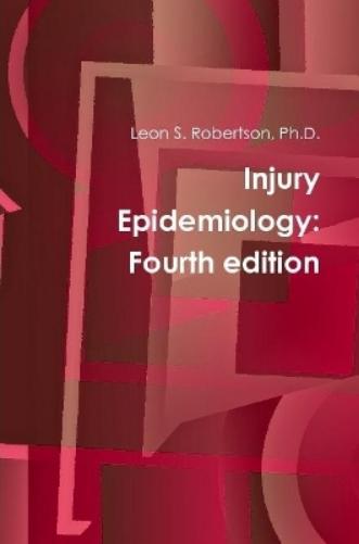Injury Epidemiology: Fourth Edition