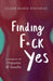 Finding F*ck Yes