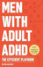 Men With Adult ADHD