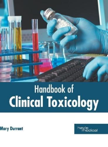 Handbook of Clinical Toxicology