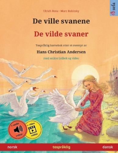 De Ville Svanene - De Vilde Svaner (Nors