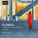Glinka: Complete Piano Works - Volume 2
