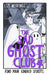 The Sad Ghost Club Volume 4