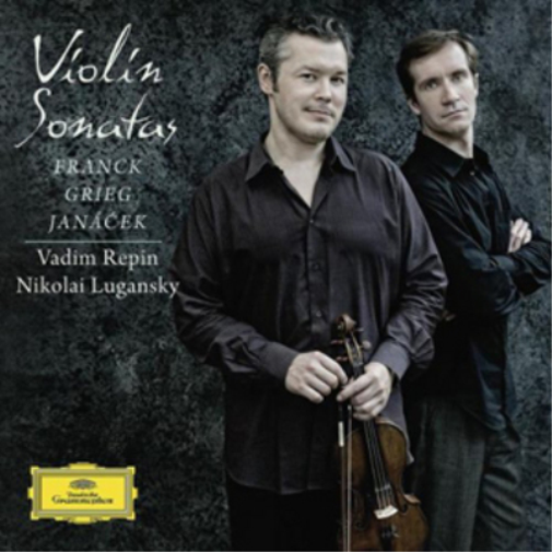 Vadim Repin/Nikolai Lugansky: Violin Sonatas