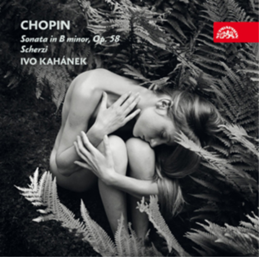 Chopin: Sonata in B Minor, Op. 58/Scherzi