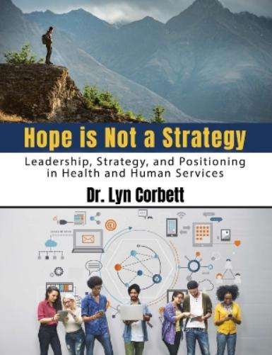 Hope is Not a Strategy