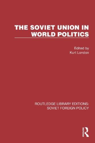 The Soviet Union in World Politics