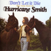 Don't Let It Die - The Very Best Of