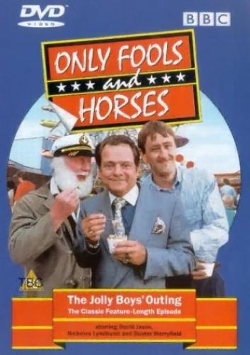 Only Fools and Horses - The Jolly Boys' Outing