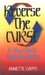 Reverse the Curse