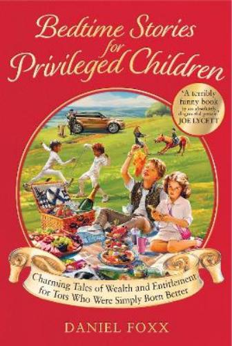 Bedtime Stories for Privileged Children
