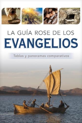 La Gu�a Rose de Los Evangelios