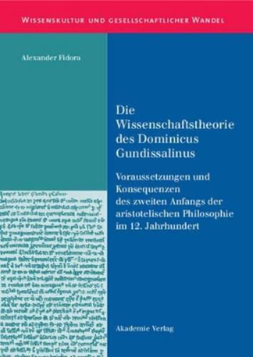 Die Wissenschaftstheorie des Dominicus Gundissalinus