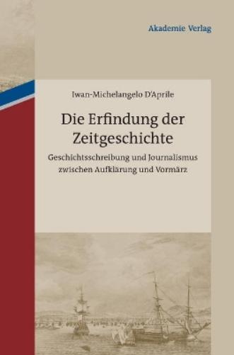 Die Erfindung Der Zeitgeschichte