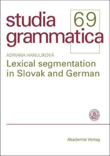 Lexical segmentation in Slovak and German