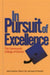 In Pursuit of Excellence