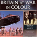 Britain at War in Colour