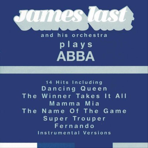 James Last and His Orchestra Plays Abba: Instrumental Versions