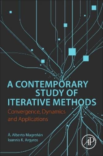 A Contemporary Study of Iterative Methods