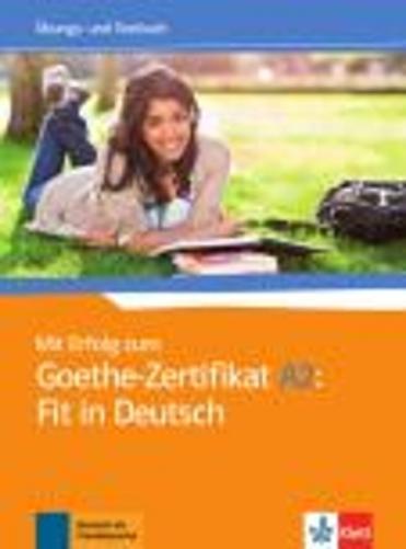 Mit Erfolg zum Goethe-Zertifikat