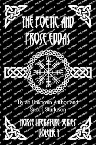 The Poetic and Prose Eddas