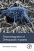 Osseointegration of Orthopaedic Implants
