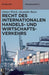 Recht des internationalen Handels- und Wirtschaftsverkehrs