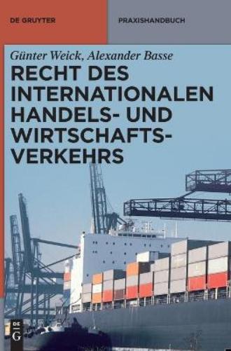 Recht des internationalen Handels- und Wirtschaftsverkehrs