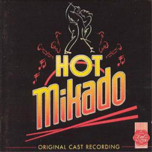 Hot Mikado: ORIGINAL CAST RECORDING