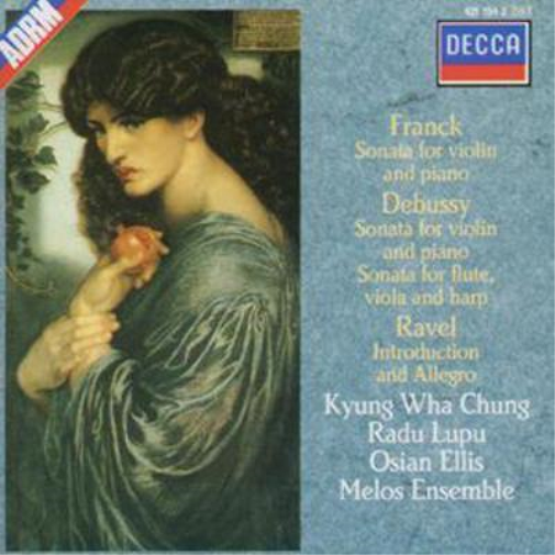 Franck / Debussy / Ravel (Chung / Lupu / Ellis / Melos Ensemble)