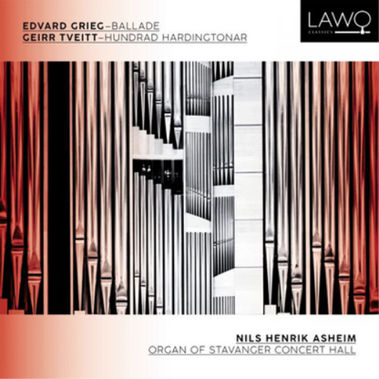Edvard Grieg: Ballade/Geirr Tveitt: Hundrad Hardingtonar