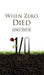 When Zero Died