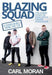 Blazing Squad