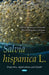 Salvia hispanica L: Properties, Applications & Health (Plant Science Research and Practices