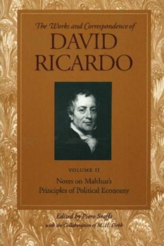 Works & Correspondence of David Ricardo, Volume 02