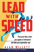 Lead with Speed