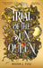 Trial of the Sun Queen