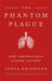 Phantom Plague