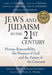 Jews and Judaism in the 21st Century