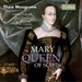 Thea Musgrave: Mary Queen of Scots
