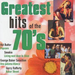Greatest Hits Of The 70's