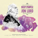 Deep Purple Celebrating Jon Lord - Volume 2