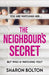The Neighbour's Secret