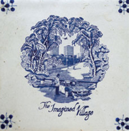 The Imagined Village