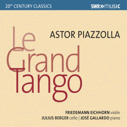 Astor Piazzolla: La Grand Tango