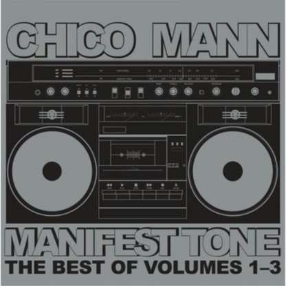 Manifest Tone: The Best of Volumes 1-3