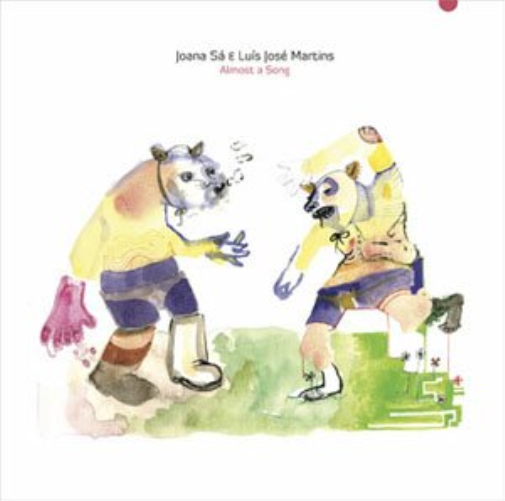 JOANA SA LUIS JOSE MARTINS-ALMOST A SONG