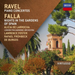 Ravel: Piano Concertos/Falla: Nights in the Gardens of Spain