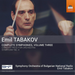 Emil Tabakov: Complete Symphonies - Volume 3