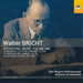Walter Bricht: Orchestral Music - Volume 1